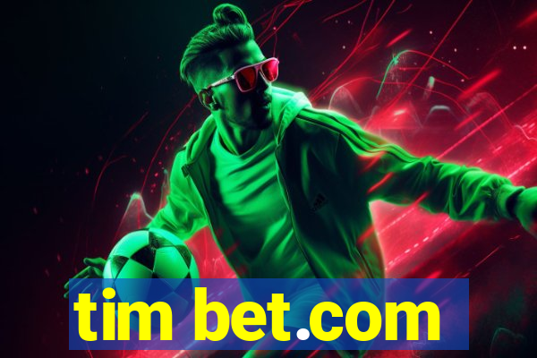 tim bet.com